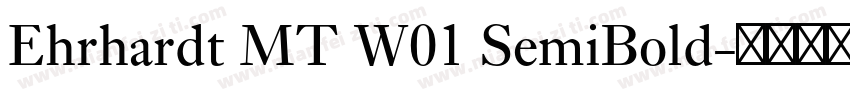 Ehrhardt MT W01 SemiBold字体转换